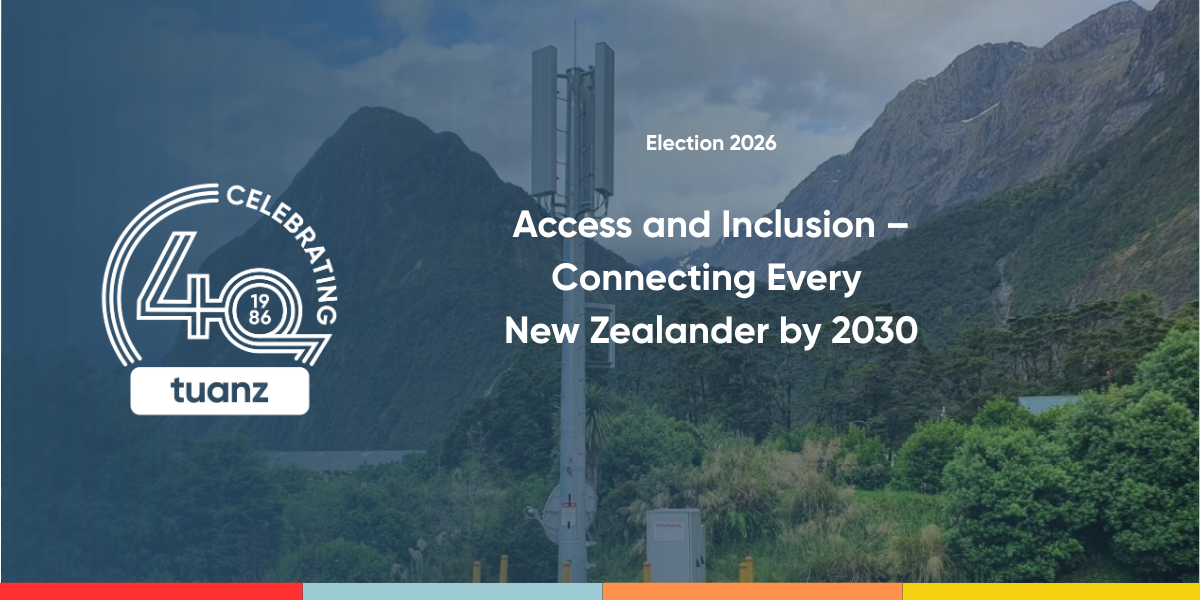 Connectivity must be treated as essential infrastructure to close Aotearoa’s digital divide, says TUANZ